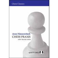 Chess Praxis by Aron Nimzowitsch (miękka okładka)