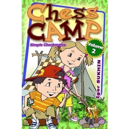 Chess Camp: Volume 2